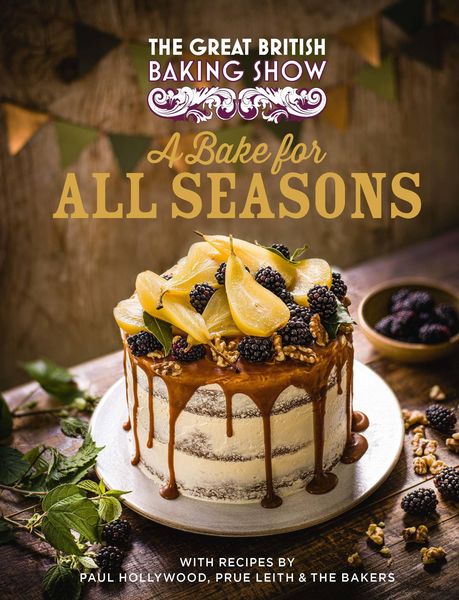 Produktbild: The Great British Baking Show: A Bake for All Seasons