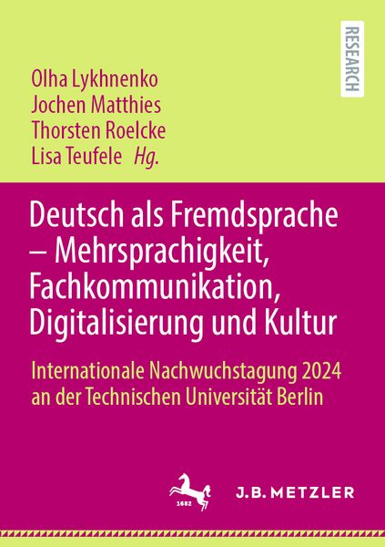 Deutsch als Fremdsprache – Mehrsprachigkeit, Fachkommunikation, Digitalisierung und Kultur, Taschenbuch von , Springer Berlin, 9783662703502