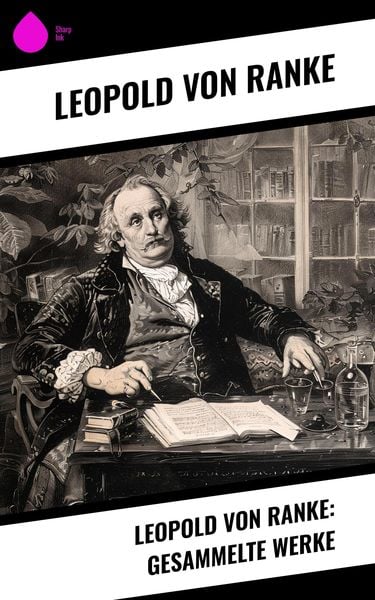 Produktbild: Leopold von Ranke: Gesammelte Werke