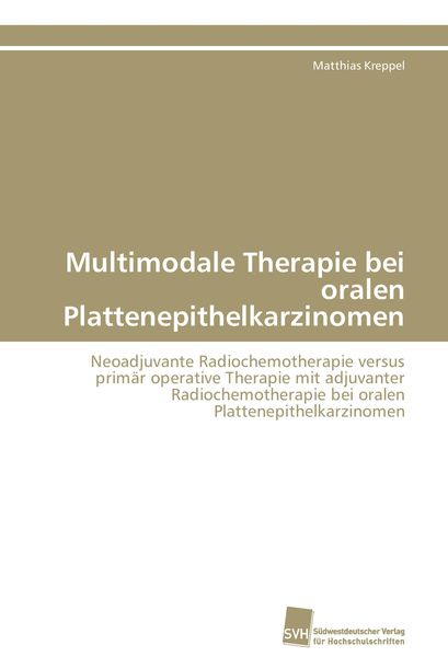 Produktbild: Multimodale Therapie bei oralen Plattenepithelkarzinomen