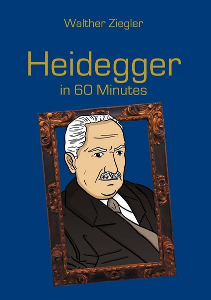 Produktbild: Heidegger in 60 Minutes