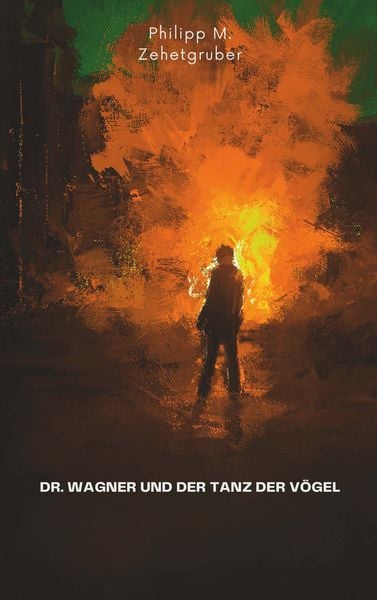 Produktbild: Dr. Wagner und der Tanz der V&ouml;gel