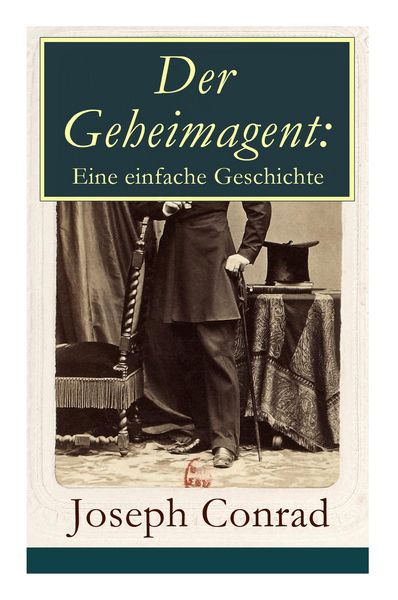 Produktbild: Der Geheimagent: Eine Einfache Geschichte