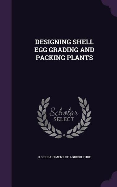 Produktbild: Designing Shell Egg Grading and Packing Plants