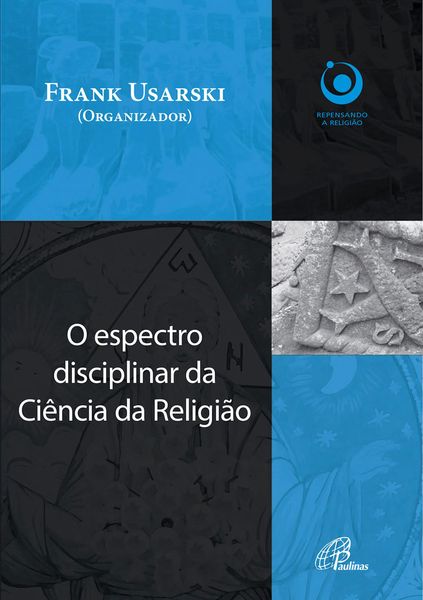 Produktbild: O espectro disciplinar da ci&ecirc;ncia da religi&atilde;o