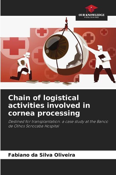 Produktbild: Chain of logistical activities involved in cornea processing