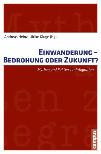 Produktbild: Einwanderung - Bedrohung oder Zukunft?