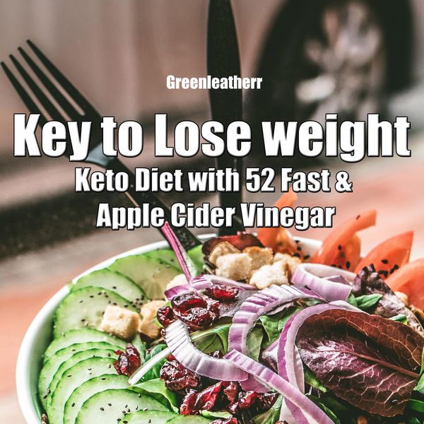 Produktbild: Key to Lose weight: Keto Diet with 52 Fast & Apple Cider Vinegar