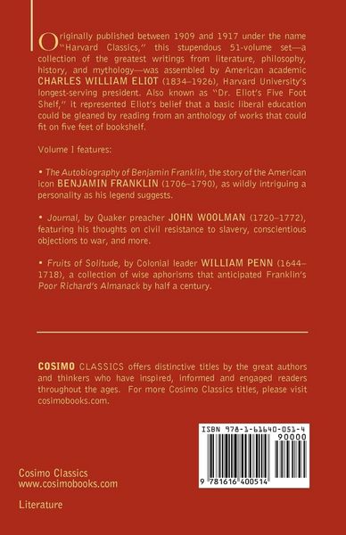 Produktbild: The Autobiography of Benjamin Franklin; The Journal of John Woolman; Fruits of Solitude by William Penn