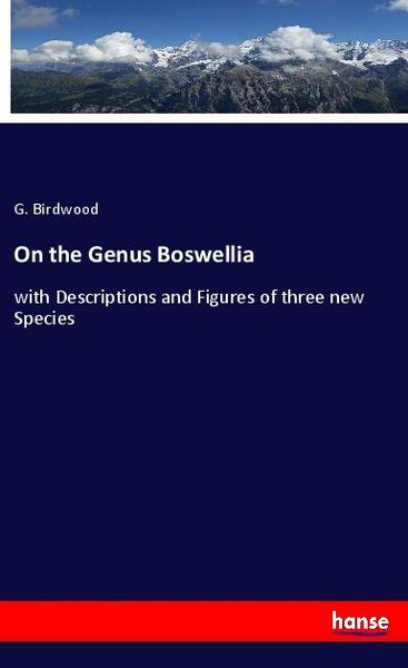 Produktbild: On the Genus Boswellia