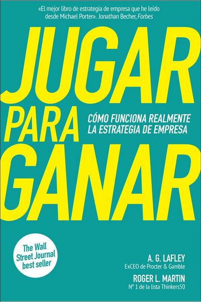 Produktbild: Jugar para ganar : c&oacute;mo funciona realmente la estrategia de empresa