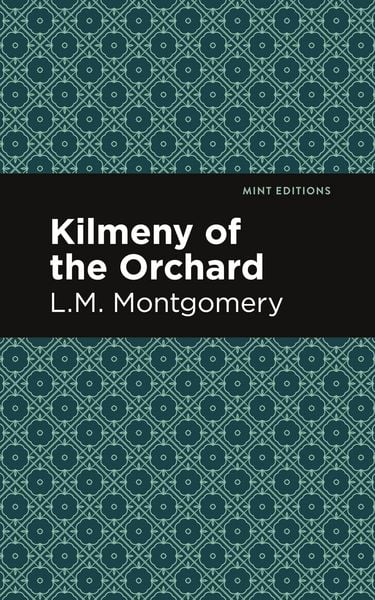 Produktbild: Kilmeny of the Orchard