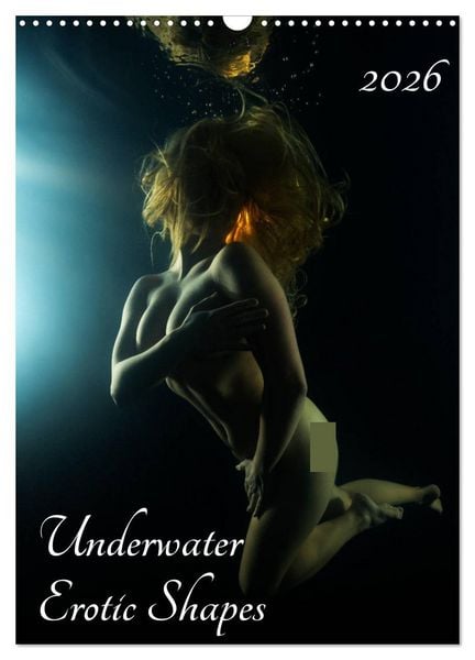Produktbild: Underwater Erotic Shapes (Wall Calendar 2026 DIN A3 portrait), CALVENDO 12 Month Wall Calendar