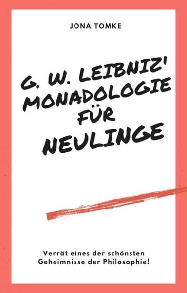 Produktbild: G. W. Leibniz: Monadologie