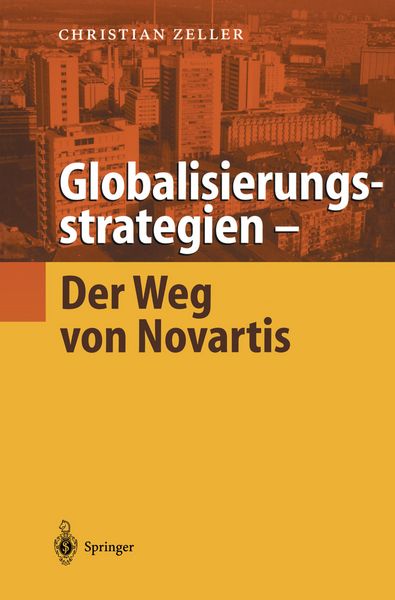 Produktbild: Globalisierungsstrategien &mdash; Der Weg von Novartis