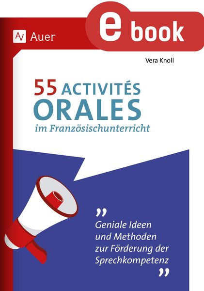 Produktbild: 55 Activit&eacute;s orales im Franz&ouml;sischunterricht