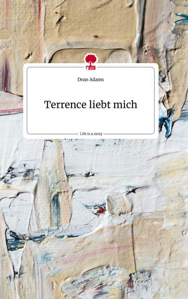 Produktbild: Terrence liebt mich. Life is a Story - story.one