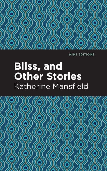 Produktbild: Bliss, and Other Stories