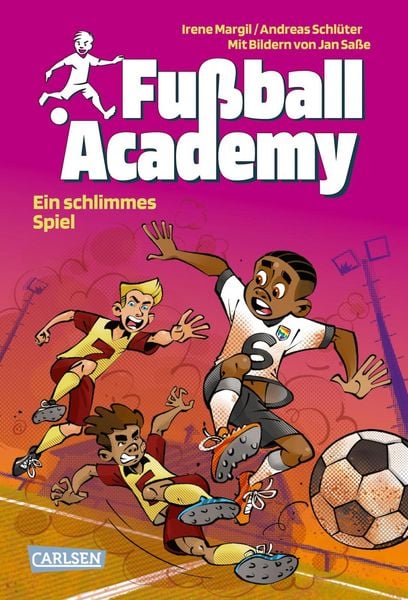 Produktbild: Fu&szlig;ball Academy 6: Ein schlimmes Spiel
