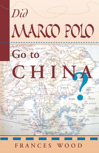 Produktbild: Did Marco Polo Go To China?