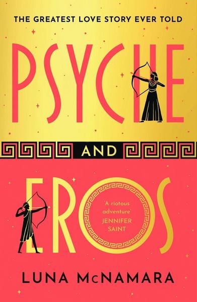 Psyche and Eros, Taschenbuch von Luna McNamara, Orion Publishing Group, 978-1-398-71286-7