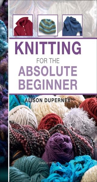 Produktbild: Knitting for the Absolute Beginner