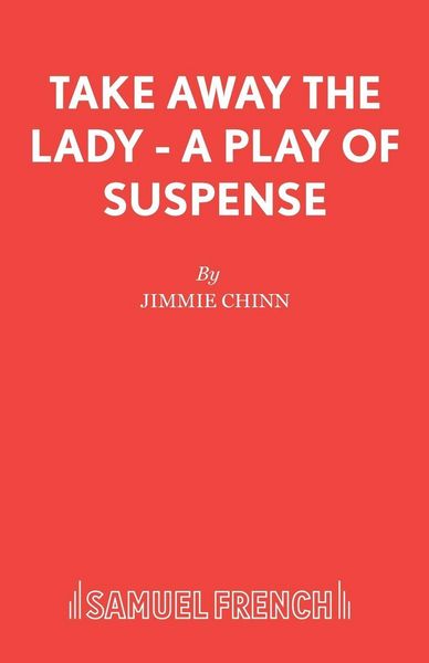 Produktbild: Take Away the Lady - A play of suspense