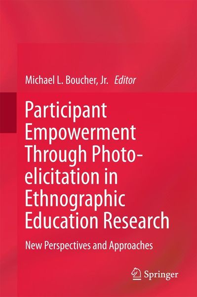Produktbild: Participant Empowerment Through Photo-elicitation in Ethnographic Education Research