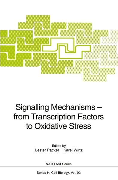 Produktbild: Signalling Mechanisms &mdash; from Transcription Factors to Oxidative Stress