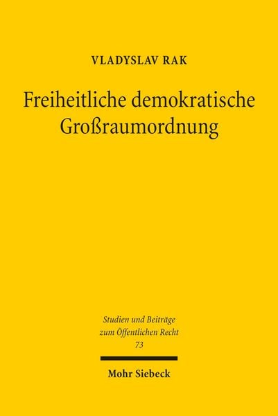 Produktbild: Freiheitliche demokratische Gro&szlig;raumordnung