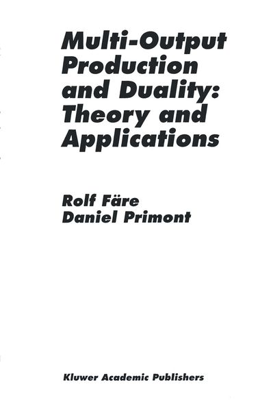 Produktbild: Multi-Output Production and Duality: Theory and Applications