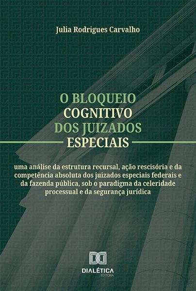 Produktbild: O bloqueio cognitivo dos juizados especiais