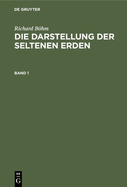Produktbild: Die Darstellung der seltenen Erden. Band 1