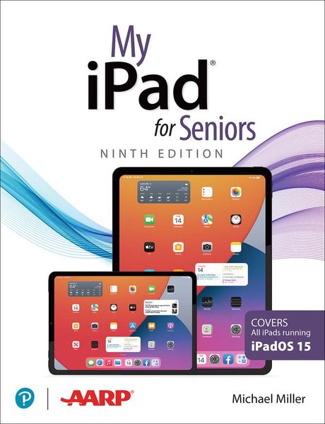 Produktbild: My iPad for Seniors (Covers All Ipads Running Ipados 15)