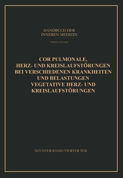 Produktbild: Cor Pulmonale Herz- und Kreislaufst&ouml;rungen bei Verschiedenen Krankheiten und Belastungen Vegetative Herz- und Kreislaufst&ouml;rungen