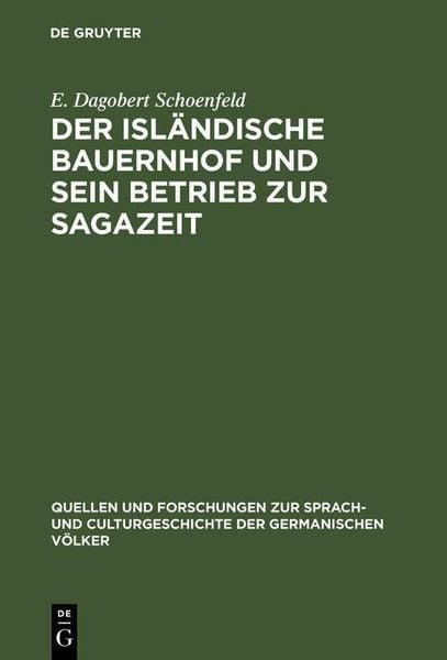 Produktbild: Der isl&auml;ndische Bauernhof und sein Betrieb zur Sagazeit