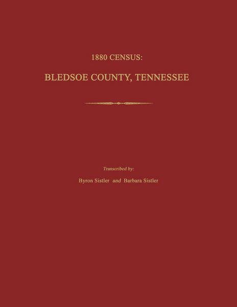 Produktbild: 1880 Census, Bledsoe County, Tennessee