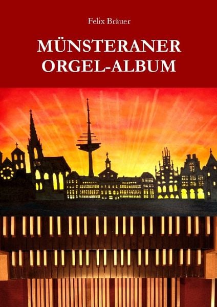 Produktbild: M&uuml;nsteraner Orgel-Album