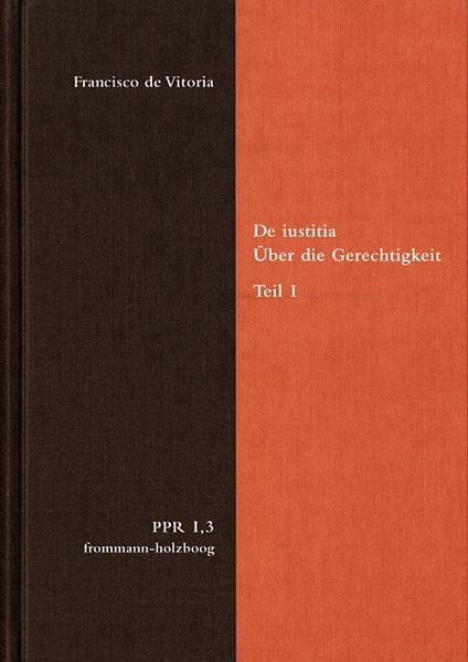 Produktbild: De iustitia. &Uuml;ber die Gerechtigkeit. Teil I
