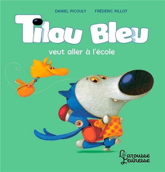 Produktbild: Tilou bleu veut aller &agrave; l'&eacute;cole