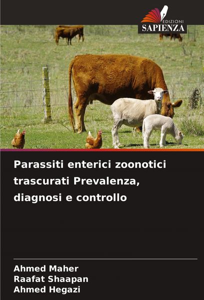 Produktbild: Parassiti enterici zoonotici trascurati Prevalenza, diagnosi e controllo