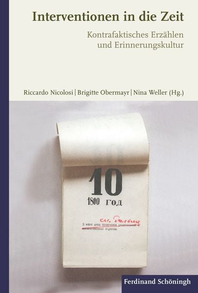 Interventionen in die Zeit, Taschenbuch von , Brill | Schöningh, 978-3-506-78733-0