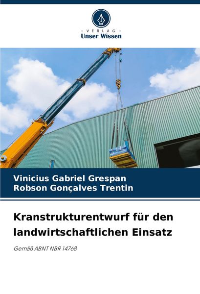Produktbild: Kranstrukturentwurf f&uuml;r den landwirtschaftlichen Einsatz