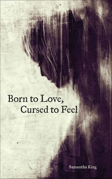 Produktbild: Born to Love, Cursed to Feel