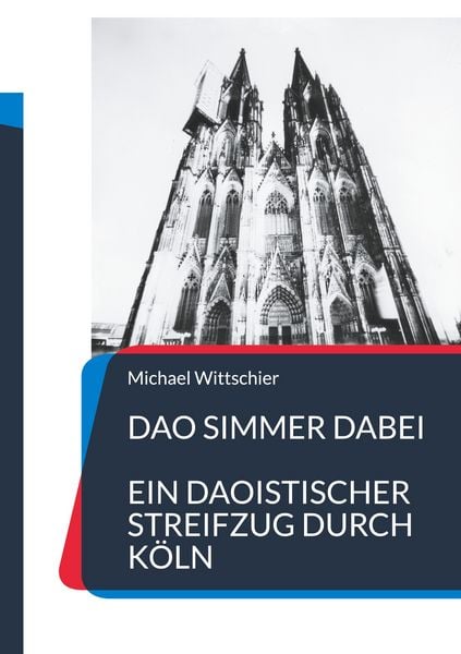 Dao simmer dabei, Taschenbuch von Michael Wittschier, BoD – Books on Demand, 9783759735515