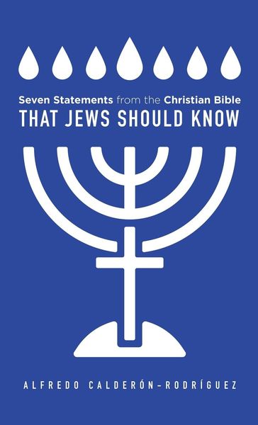 Produktbild: Seven Statements from the Christian Bible that Jews Should Know