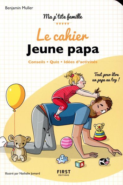Produktbild: Le cahier jeune papa : conseils, quiz, id&eacute;es d'activit&eacute;s