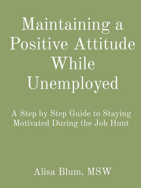 Produktbild: Maintaining a Positive Attitude While Unemployed