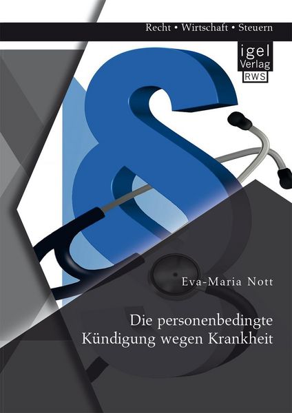 Produktbild: Die personenbedingte K&uuml;ndigung wegen Krankheit