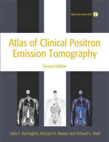Produktbild: Atlas of Clinical Positron Emission Tomography [With Interactive DVD-ROM]